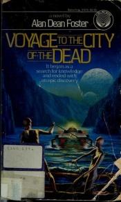 book cover of Die Reise zur Stadt der Toten. Ein Roman aus dem Homanx- Commonwealth. Science Fiction. by Alan Dean Foster