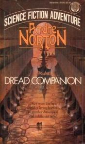 book cover of Dread Companion by Andre Norton