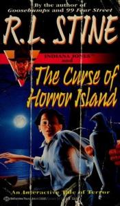 book cover of Indiana Jones and the Curse of Horror Island by R. L. Stine