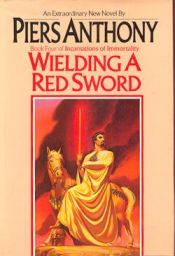 book cover of Wielding a Red Sword by Piers Anthony