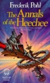 book cover of The Annals of the Heechee by edited by Frederik Pohl