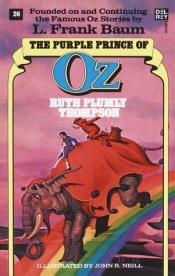 book cover of Purple Prince of Oz by Ruth Plumly Thompson