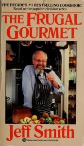 book cover of Recipes from the Frugal Gourmet by Jeff Smith