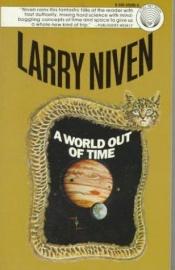 book cover of Un mundo fuera del tiempo by Larry Niven