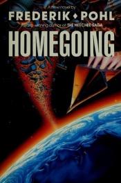 book cover of Homegoing by edited by Frederik Pohl