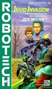 book cover of Robotech 3: The New Generation 1: #10 Invid Invasion by Jack Mckinney