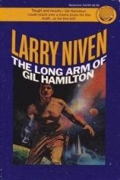 book cover of Long Arm of Gil Hamilton by Λάρι Νίβεν