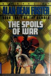 book cover of The Spoils of War by Alan Dean Foster