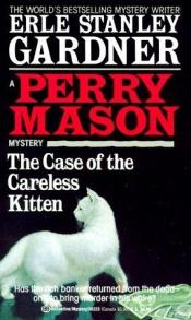 book cover of The Case of the Careless Kitten (Perry Mason) by Erle Stanley Gardner