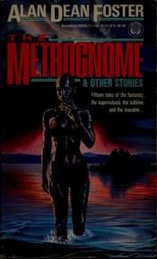 book cover of Der Metrognom. Erzählungen. by Alan Dean Foster