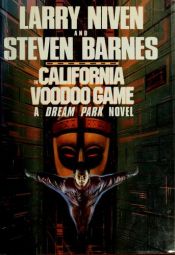 book cover of The California Voodoo Game by Larry Niven