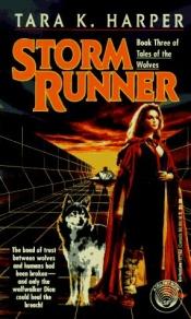 book cover of Storm Runner by Tara K. Harper