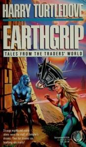 book cover of Earthgrip by ハリイ・タートルダヴ