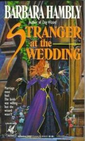 book cover of Stranger at the Wedding by Барбара Хэмбли