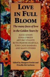 book cover of Love in Full Bloom by Margaret Fowler