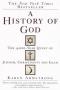 Historia Boga : 4000 lat dziejów Boga w judaizmie, chrześcijaństwie i islamie