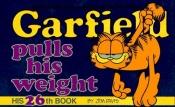 book cover of Garfield Pulls His Weight (Garfield #26) by Jim Davis