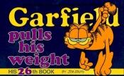 book cover of Garfield Pulls His Weight (Garfield #26) by جیم دیویس