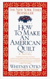 book cover of How to make an American quilt by Whitney Otto