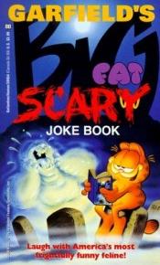 book cover of Garfield's Big Fat Scary Joke Book by Jim Davis