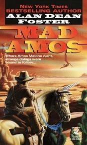 book cover of Mad Amos by Алан Дин Фостер