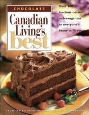 book cover of chocolate canadian livings best by Elizabeth Baird