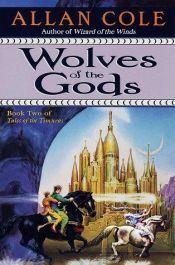 book cover of Wolves of the Gods (The Timura Trilogy , No 2) by Allan Cole