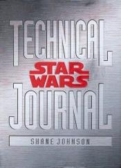 book cover of Star wars technical journal by Shane Johnson