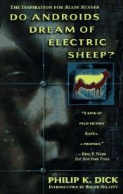 book cover of Do Androids Dream of Electric Sheep by Philip K. Dick