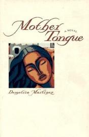 book cover of Mother Tongue by Demetria Martínez