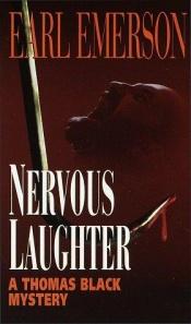 book cover of Nervous Laughter by Earl Emerson