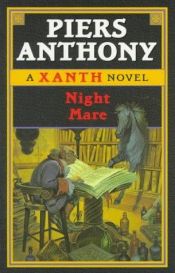 book cover of Xanth, Tome 6 : Cavale dans la nuit by Piers Anthony
