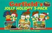 book cover of Garfield's Jolly Holiday 3-Pack (Troll Assoc by Jim Davis