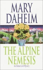 book cover of The Alpine Nemesis (Emma Lord Mysteries) Book 14 by Mary Daheim