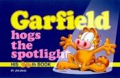 book cover of Garfield hogs the spotlight by Jim Davis