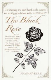 book cover of The Black Rose by Tananarive Due