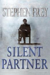 book cover of Silent Partner by Stephen Frey