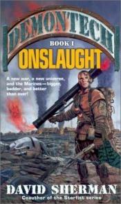 book cover of Demontech - 01 - Onslaught by David Sherman