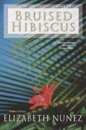 book cover of Bruised Hibiscus by Elizabeth Nunez