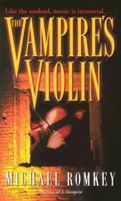 book cover of The vampire's violin by Michael Romkey