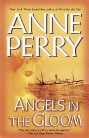 book cover of Angels in the Gloom (World War I) by Anne Perry
