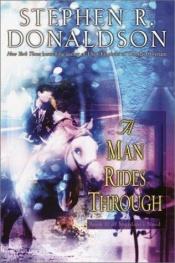 book cover of A Man Rides Through by Στίβεν Ρ. Ντόναλντσον