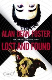 book cover of Lost and Found by Alan Dean Foster