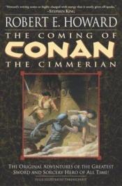 book cover of The Coming of Conan by رابرت هاوارد