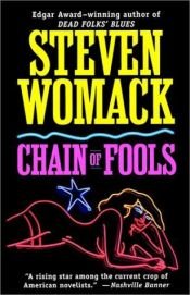 book cover of Chain of Fools (Harry James Denton Mysteries) by Steven Womack