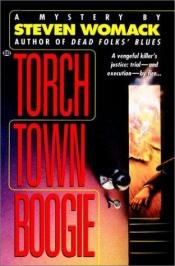 book cover of Torch Town Boogie by Steven Womack