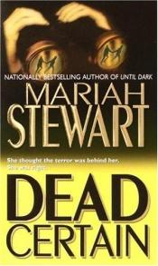 book cover of Dead Certain (Book 1) by Mariah Stewart