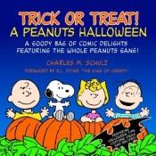 book cover of Trick or treat! : a Peanuts Halloween by Charles M. Schulz