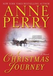book cover of A Christmas Journey by Anne Perry