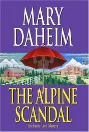 book cover of The Alpine Scandal by Mary Daheim